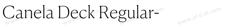 Canela Deck Regular字体转换